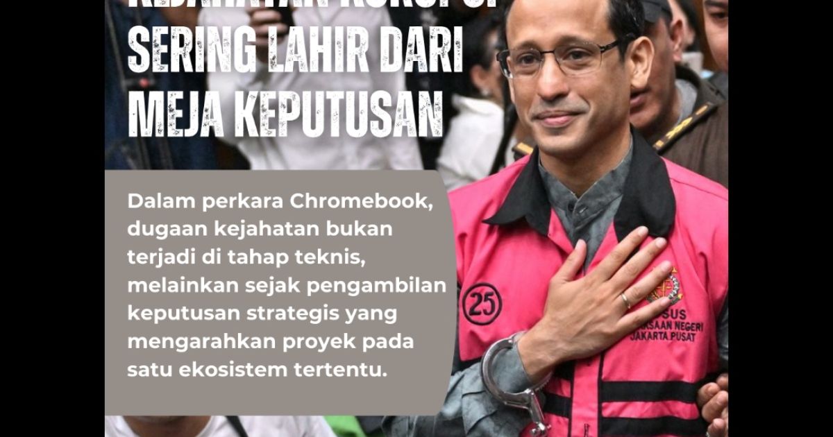 Judicial Review Ungkap Unsur Kesengajaan dalam Kasus Nadiem di Kasus Dugaan Korupsi Pengadaan Chromebook
